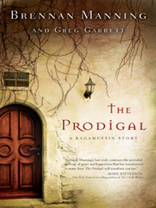 Title details for The Prodigal by Brennan Manning - Available